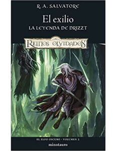 Libros Elfo Oscuro el exilio r a salvatore srizzt tapa blanda libros de elfos